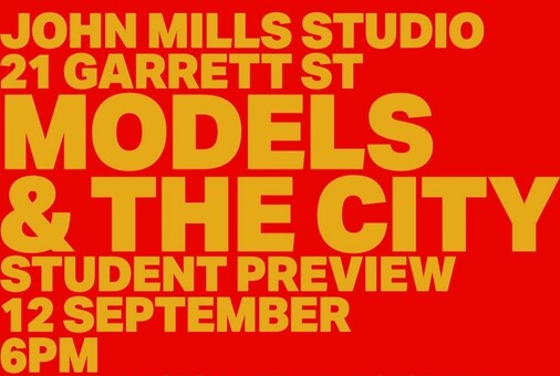 Models & The City Exhibition | Student Preview (free event)